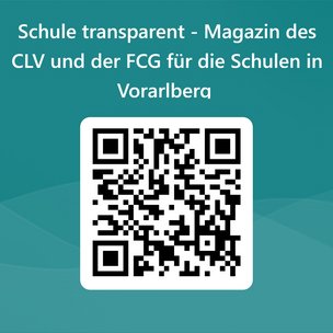 QRCode_fuer_Schule_transparent_-_Magazin_des_CLV_und_der_FCG_fuer_die_Schulen_in_Vorarlberg_